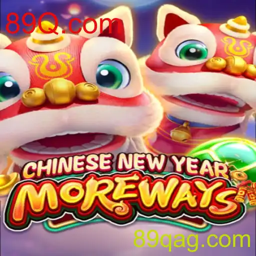 CHINESENEWYEARMOREWAYS: Descubra o Jogo Fascinante com 89Q.com